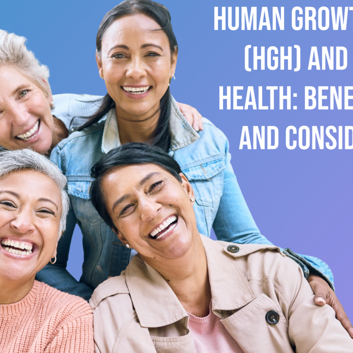 ฮอร์โมนการเจริญเติบโตของมนุษย์ (HGH) และสุขภาพของผู้หญิง: ประโยชน์ ความเสี่ยง และการพิจารณา