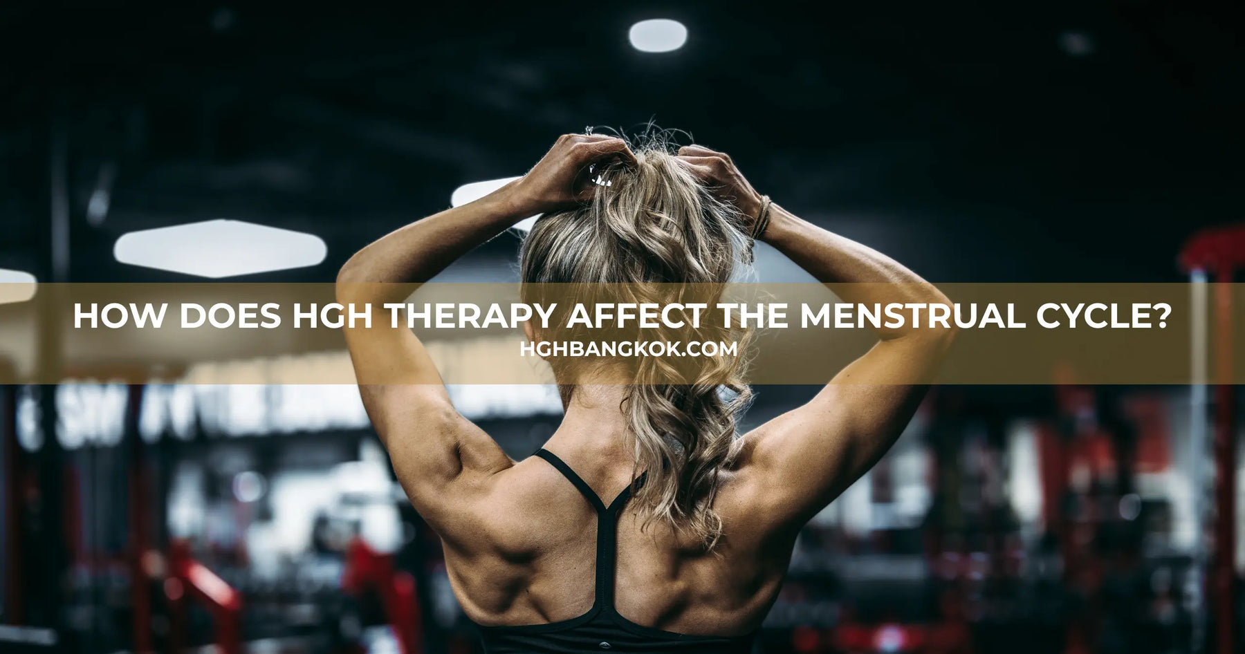 How Does HGH Therapy Affect the Menstrual Cycle?